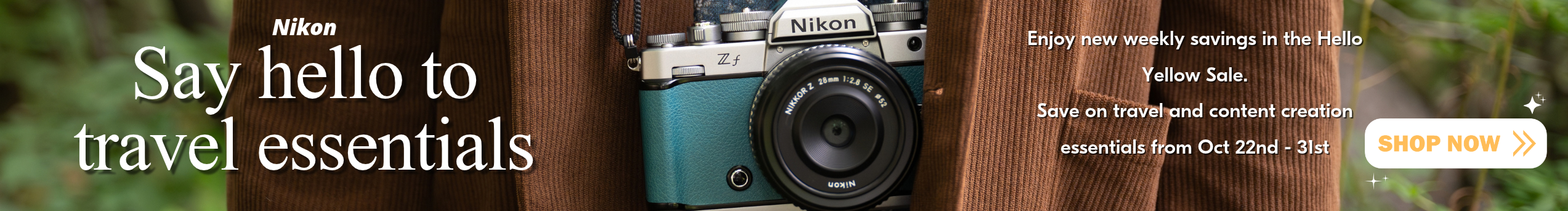 Nikon Hello Yellow Week 4 - Travel and Content
